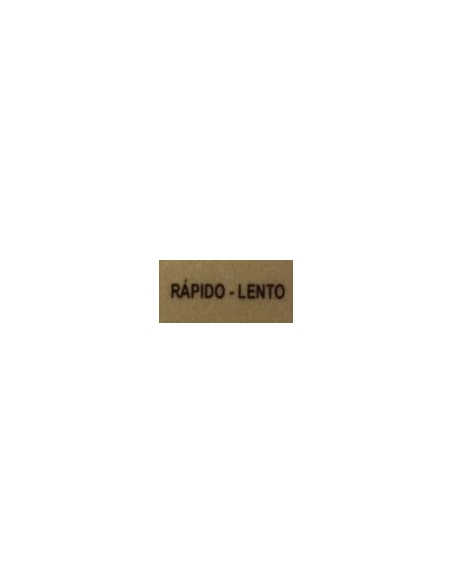 Etiqueta "RAPIDO-LENTO"